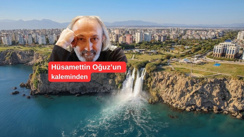 Antalya İçin Artık Beklemenin Değil, Harekete Geçmenin Zamanı